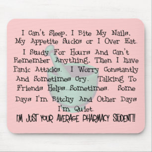 Average Pharmacy Student Gifts Mouse Pad
