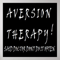 Aversion Therapy design funny for doctors nurses