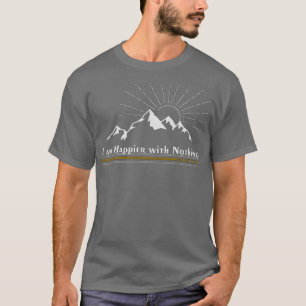 Avett Brothers I am happier with nothing T-Shirt