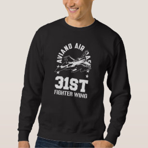 Aviano Air Base 31st Fighter Wing Italy Souvenir Sweatshirt