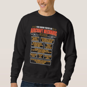 Aviation Aircraft Mechanic For Aeroplane Mechanic Sweatshirt