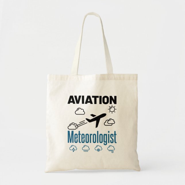 Aviation Meteorologist Meteorology Tote Bag (Front)
