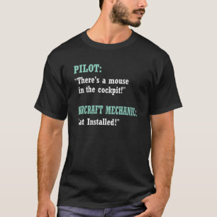 Aviation Technician A Cat Installed Aircraft Mech T-Shirt