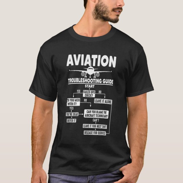 Aviation Technician Troubleshooting Chart T-Shirt (Front)