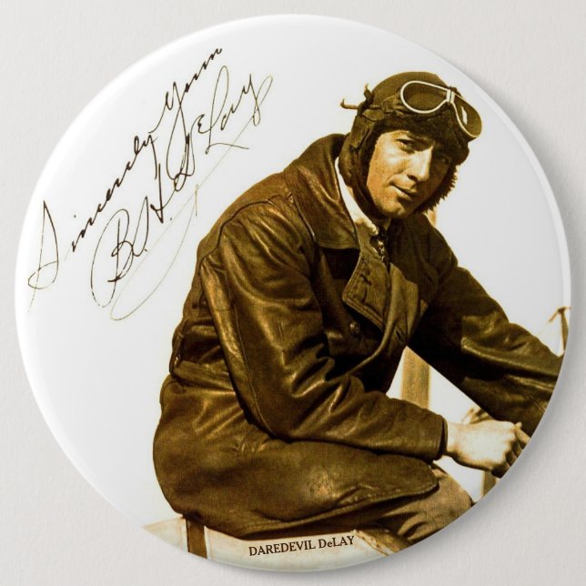 Aviator Actor Daredevil DeLay - Brave Button (Front)