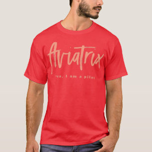 Aviatrix 1  T-Shirt