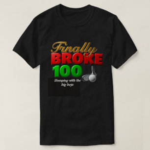 Avid golfer hits sports milestone T-Shirt