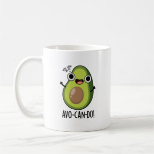 Avo-can-do Funny Avocado Puns  Coffee Mug