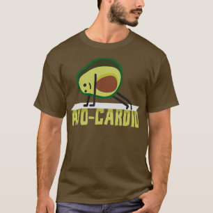 Avo Cardio Avocado Fitness Workout Gym T-Shirt