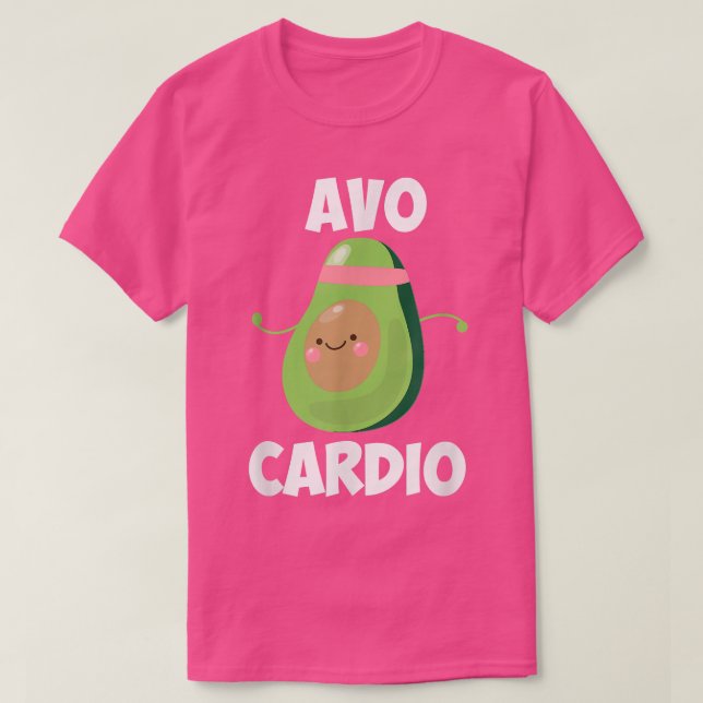 Avo Cardio Funny Avocado Workout  T-Shirt (Design Front)