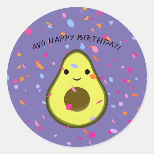 Avo Happy Birthday Funny Avocado Pun Classic Round Sticker (Front)