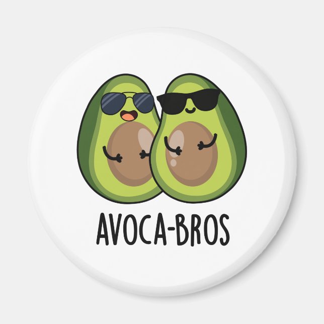 Avoca-bros Funny Avocado Pun Magnet (Front)