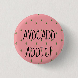 Avocado Addict 3 Cm Round Badge