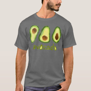 Avocado addict 6 T-Shirt