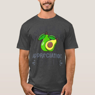 Avocado Appreciation Society  T-Shirt