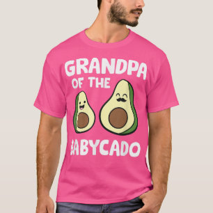 Avocado Baby Pregnancy Grandpa Of The Babycado Avo T-Shirt