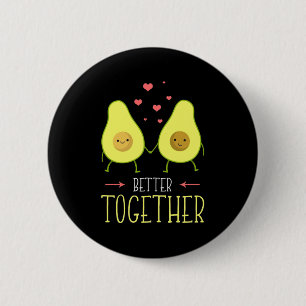 Avocado Better Together 6 Cm Round Badge