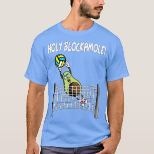 Avocado Fan Saying Volleyball Holiday Sport Motif T-Shirt