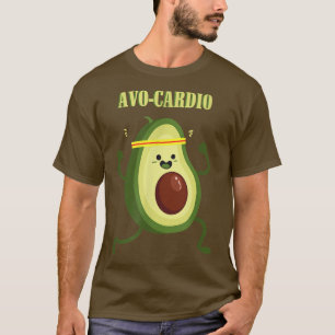 Avocado Fitness Sports Cardio Nutrition AvoCardio  T-Shirt