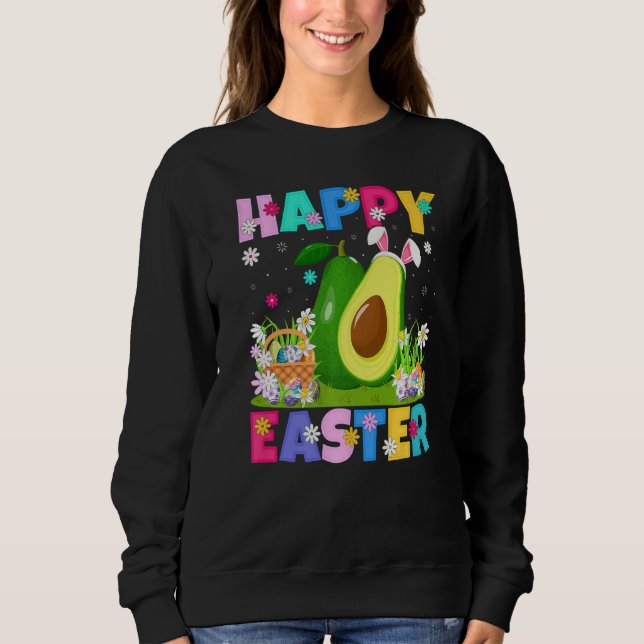 Avocado Fruit  Happy Easter Bunny Avocado Easter S Sweatshirt (Front)