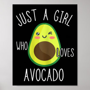 Avocado Girls Sweet Avocado Fruit Lovers Summer Fr Poster