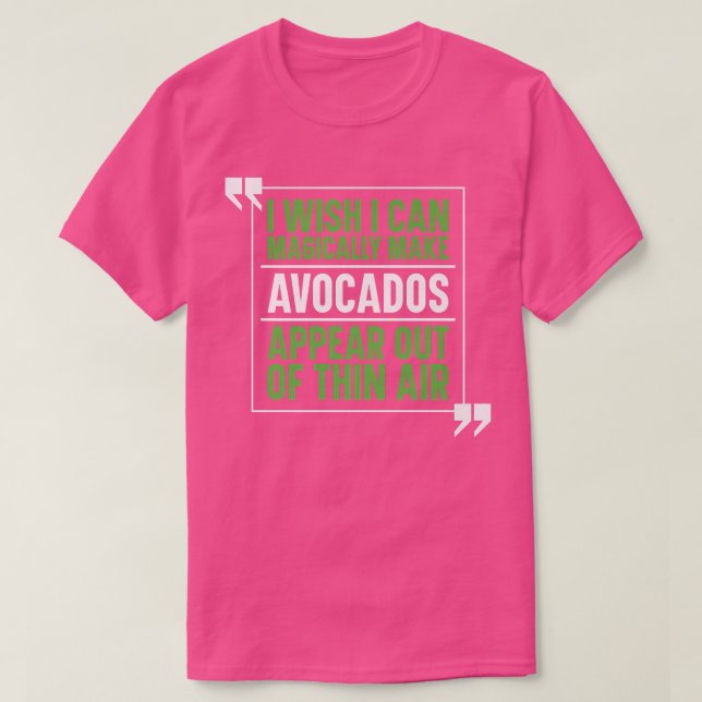 Avocado Guacamole CostumeMagical Avocado Lover T-Shirt (Design Front)