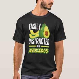 Avocado Guacamole Easily Distrected Vegan Food T-Shirt