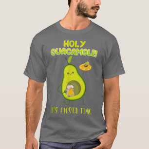 Avocado guacamole funny saying Holy Guacamole Its  T-Shirt