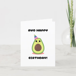 Avocado Happy Birthday Card