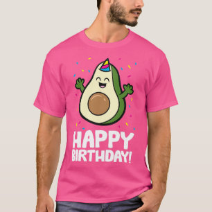 Avocado Happy Birthday Funny Avocado Birthday T-Shirt