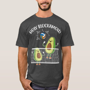 Avocado Holy Blackamole Volleyball Lover Athlete G T-Shirt