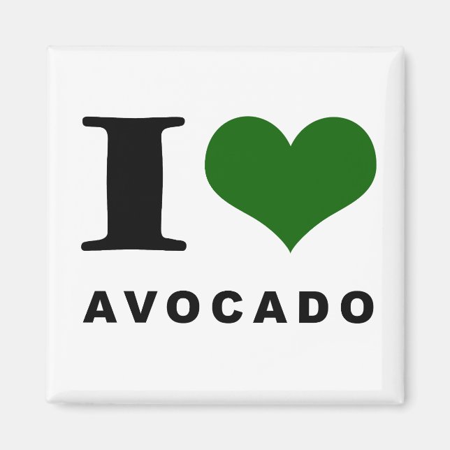 Avocado, I love avocado Magnet (Front)