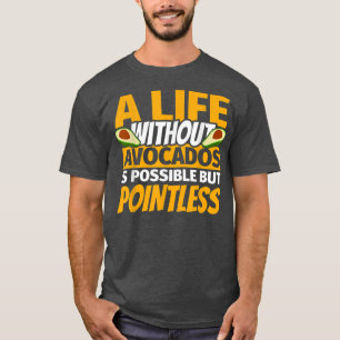Avocado Lover funny  T-Shirt