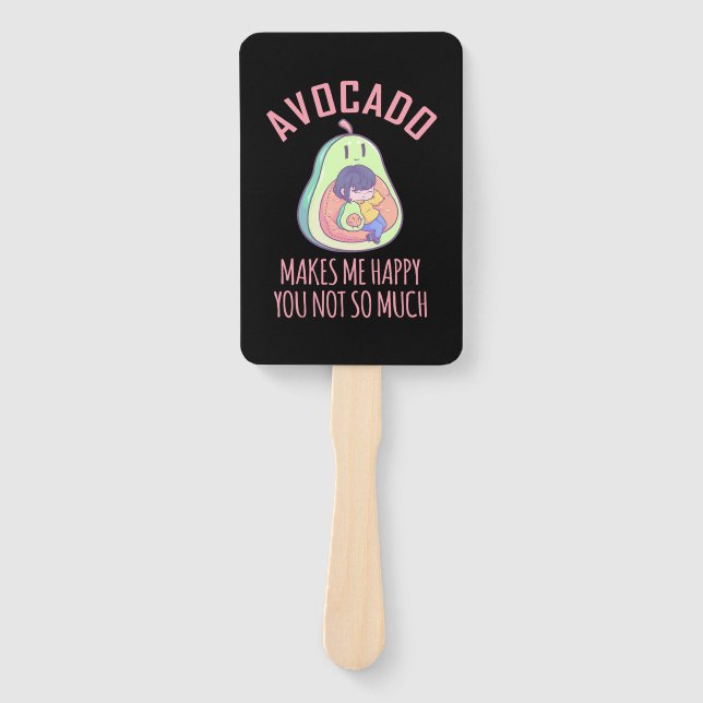 Avocado Makes Me Happy Hand Fan (Front)