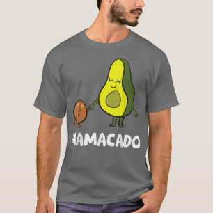 Avocado Mama Avocado Mum Funny Avocado Mamacado T-Shirt