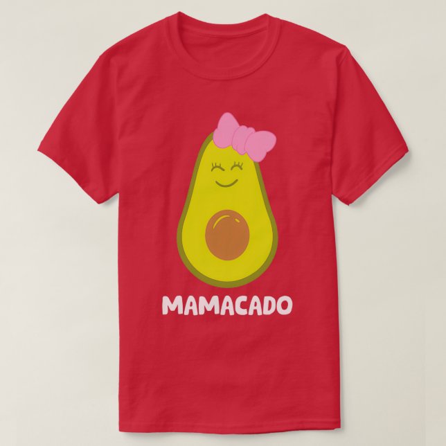 Avocado Mum Guacamole Mamacado Avocado T-Shirt (Design Front)