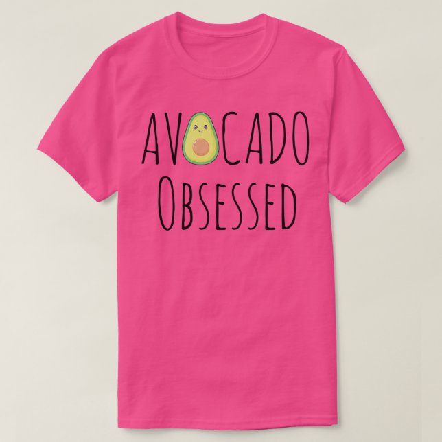 Avocado Obsessed Foodie T-Shirt (Design Front)