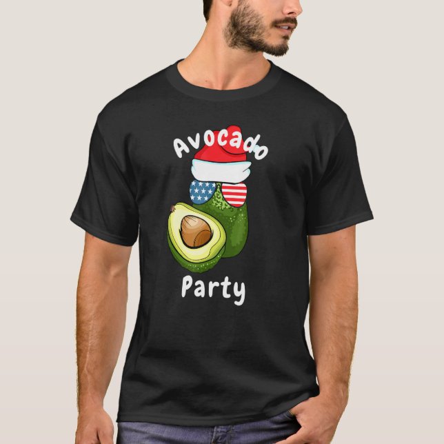 Avocado Party For Avocado For Ns T-Shirt (Front)