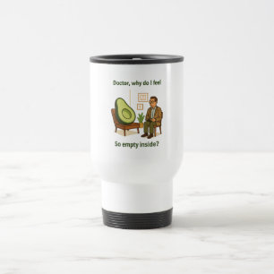 Avocado Therapy Why Am I Empty Inside Travel Mug