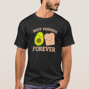 Avocado Toast Funny Breakfast Best Friends Forever T-Shirt