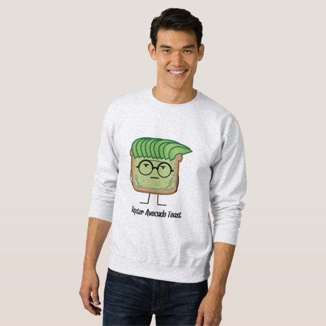 Avocado Toast Hipster glasses greaser hair Sweatshirt (Front Full)