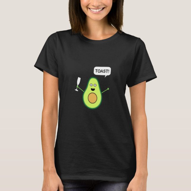 Avocado Toast T-Shirt (Front)