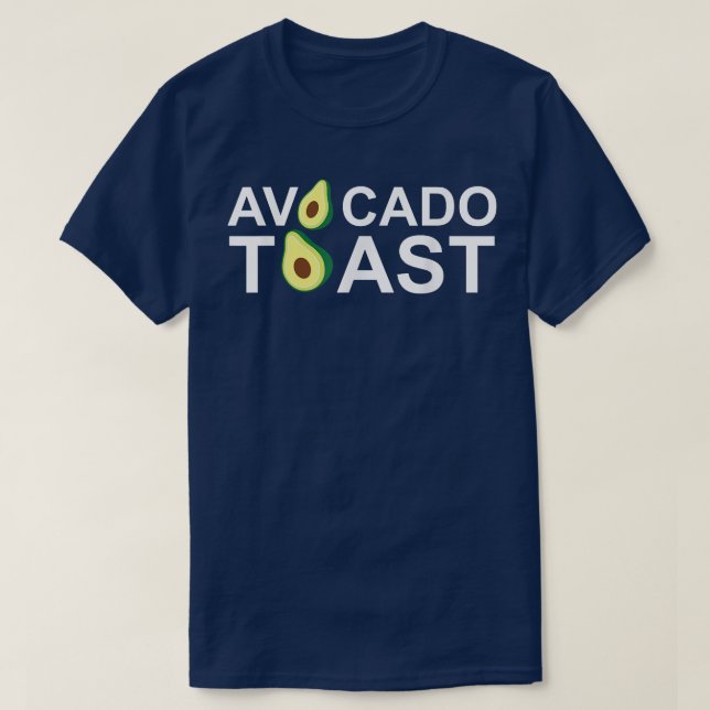 Avocado ToastAvocado & Guacamole Lover & Gift  T-Shirt (Design Front)