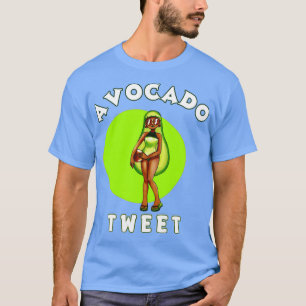 Avocado tweet T-Shirt