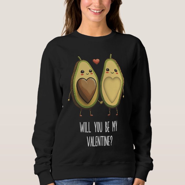 Avocado Valentines Day  2 Sweatshirt (Front)