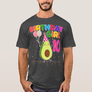 Avocados 10th Birthday Girl 10 Years Old Avocados T-Shirt