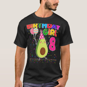 Avocados 8th Birthday Girl 8 Years Old Avocados Th T-Shirt