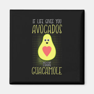 Avocados Make Guacamole Magnet