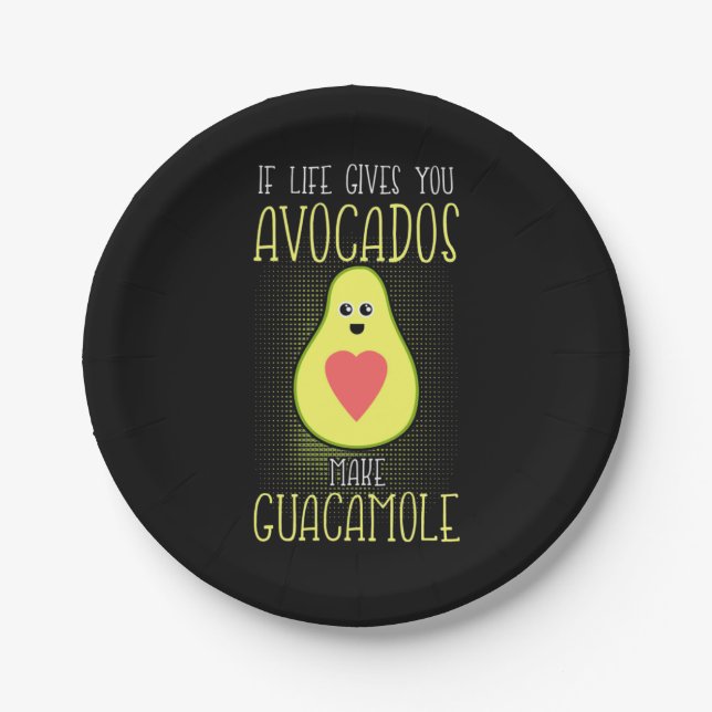 Avocados Make Guacamole Paper Plate (Front)