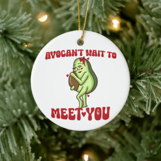 AvoCan't Wait To Meet You Pun Pregnancy Announceme Ceramic Tree Decoration